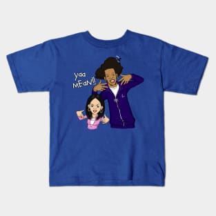 Yaa Mean!! Kids T-Shirt